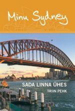 Minu sydney. sada linna ühes