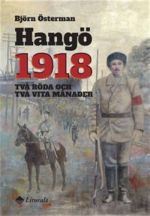 Hangö 1918. Två röda och två vita månader