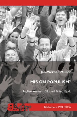 Mis on populism?