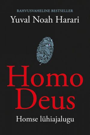 Homo deus. homse lühiajalugu