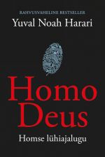 Homo deus. homse lühiajalugu