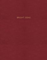 Bright Ideas (krasnyj)