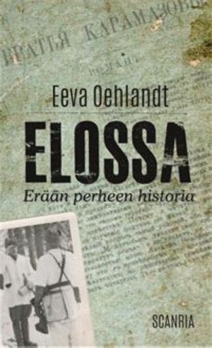 Elossa. Erään perheen historia