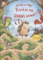 Siil siim ja möpp. kuidas me sinna saame?