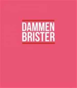 Dammen brister