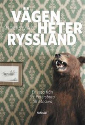 Vägen heter Ryssland