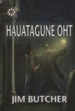 Hauatagune oht. dresdeni toimikud, 3. raamat