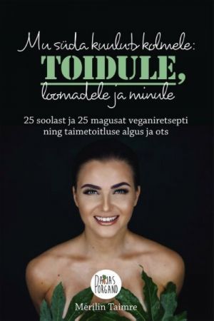 Mu süda kuulub kolmele: toidule, loomadele ja minule