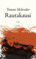 Rautakausi: romaani