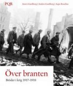 Över branten - bröder i krig 1917-1918. Bröder i krig 1917-1918