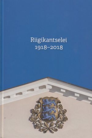 Riigikantselei 1918–2018