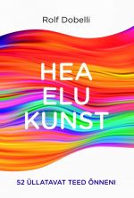 Hea elu kunst