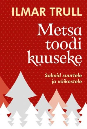 Metsa toodi kuuseke