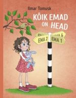 Kõik emad on head