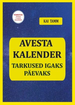 Avesta kalender. tarkused igaks päevaks