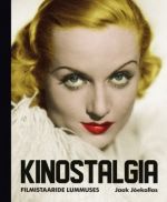 Kinostalgia. filmistaaride lummuses