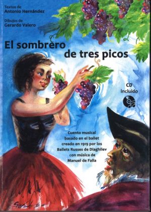 El Sombrero De Tres Picos (incl. CD)