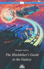 The Hitchhiker’s Guide to the Galaxy