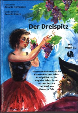 Der Dreispitz (incl. CD)