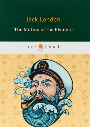 The Mutiny of the Elsinore