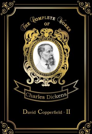 David Copperfield: Book 2