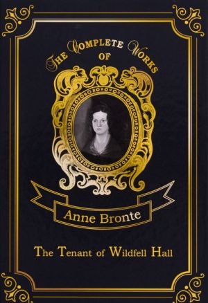 The Tenant of Wildfell Hall