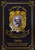 Nathaniel Hawthorne: Tales