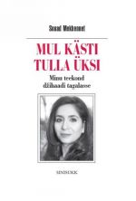 Mul kästi tulla üksi