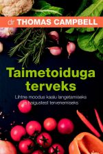 Taimetoiduga terveks