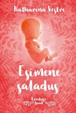 Esimene saladus. sinu lugu - enne sinu sündi