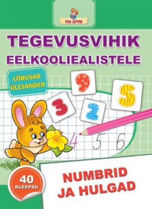 Numbrid ja hulgad. tegevusvihik eelkooliealistele