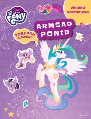 My little pony. armsad ponid 2-2018