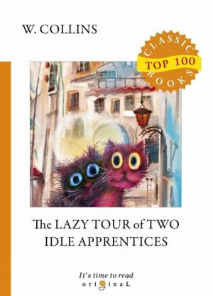 The Lazy Tour of Two Idle Apprentices