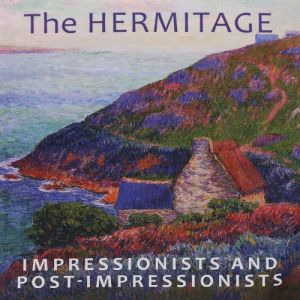 The Hermitage: Impressionists and Post-impressionists