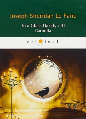 In a Glass Darkly 3: Carmilla