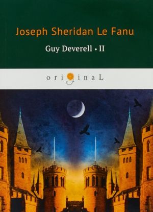 Guy Deverell 2 / Гай Деверелл 2. На английском языке