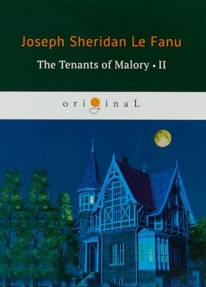 The Tenants of Malory II