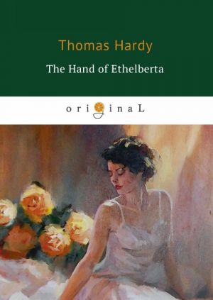 The Hand of Ethelberta