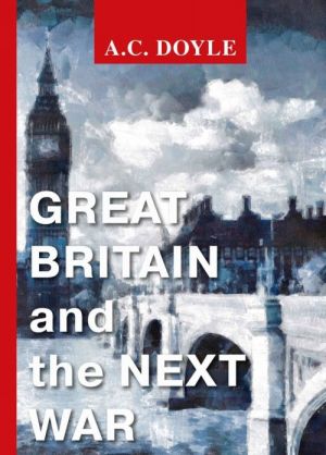 Great Britain and the Next War