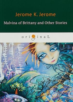 Malvina of Brittany and Other Stories