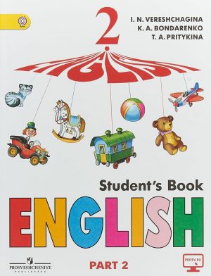 English 2: Student's Book: Part 2 / Anglijskij jazyk. 2 klass. Uchebnik. V 2 chastjakh. Chast 2