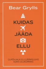 Kuidas jääda ellu