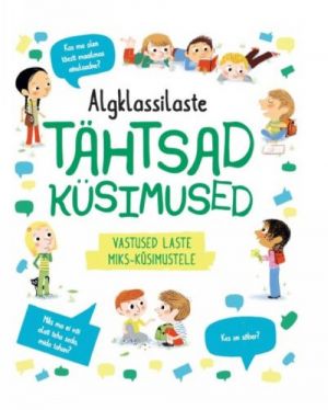 Algklassilaste tähtsad küsimused