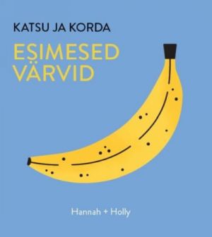 Esimesed värvid