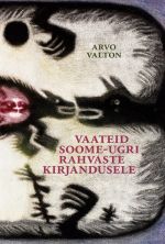 Vaateid soome-ugri rahvaste kirjandusele