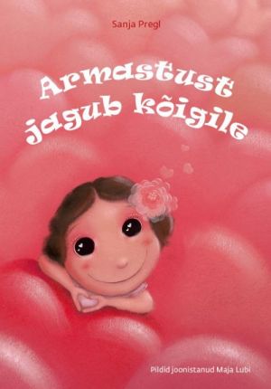 Armastust jagub kõigile