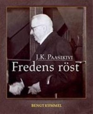 J. K.Paasikivi: fredens röst