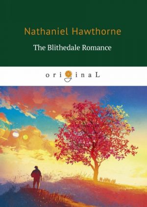 The Blithedale Romance