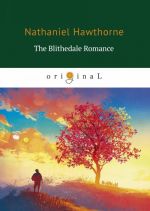 The Blithedale Romance