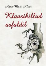 Klaasikillud asfaldil